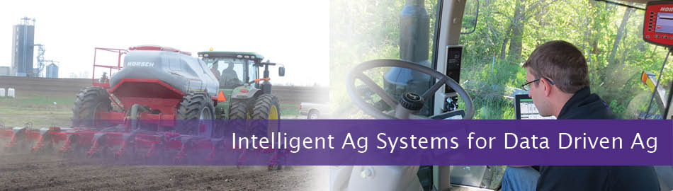 Intelligent ag systems for data driven ag